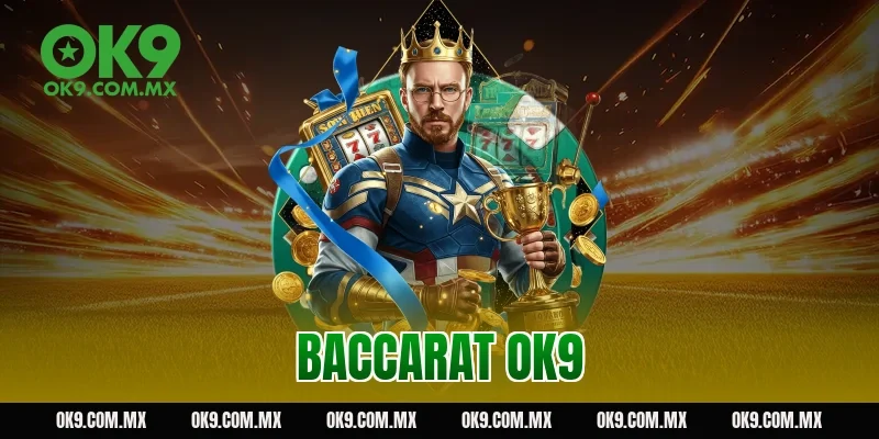 baccarat OK9