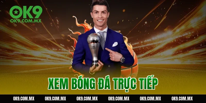 xem bóng đá trực tiếp